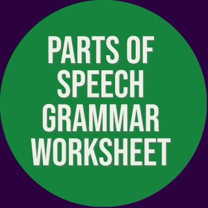 GRAMMAR WORKSHEET:  Parts of Speech (noun, adverb, verb etc.) Printable - ELA - Homeschool - Homework - Worksheet - Curriculum - Elementary