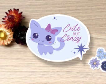 Cute But Crazy Cat, Single Sticker, Waterproof, Vinyl