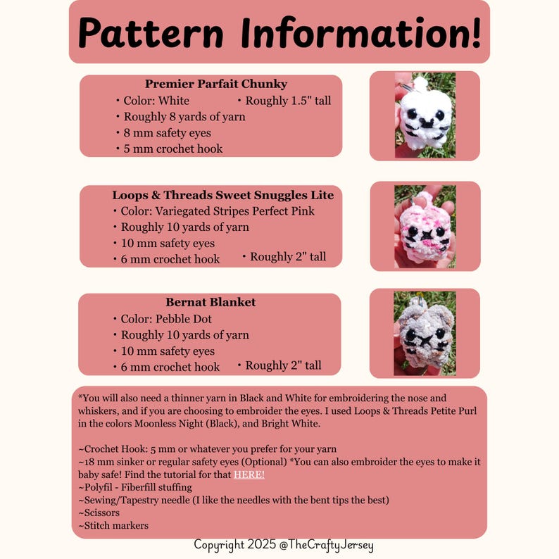 May include: A pink background displays crochet pattern information. The text includes details for Premier Parfait Chunky, Loops & Threads Sweet Snuggles Lite, and Bernat Blanket. Each pattern lists yarn color, yarn amount, safety eye size, and crochet hook size. The Premier Parfait Chunky is roughly 1.5 inches tall.