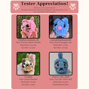 May include: A pink, blue, brown, and blue crocheted animal pattern display. The image includes the text "Tester Appreciation!" and details about the yarn, hook size, and eye size for each animal.