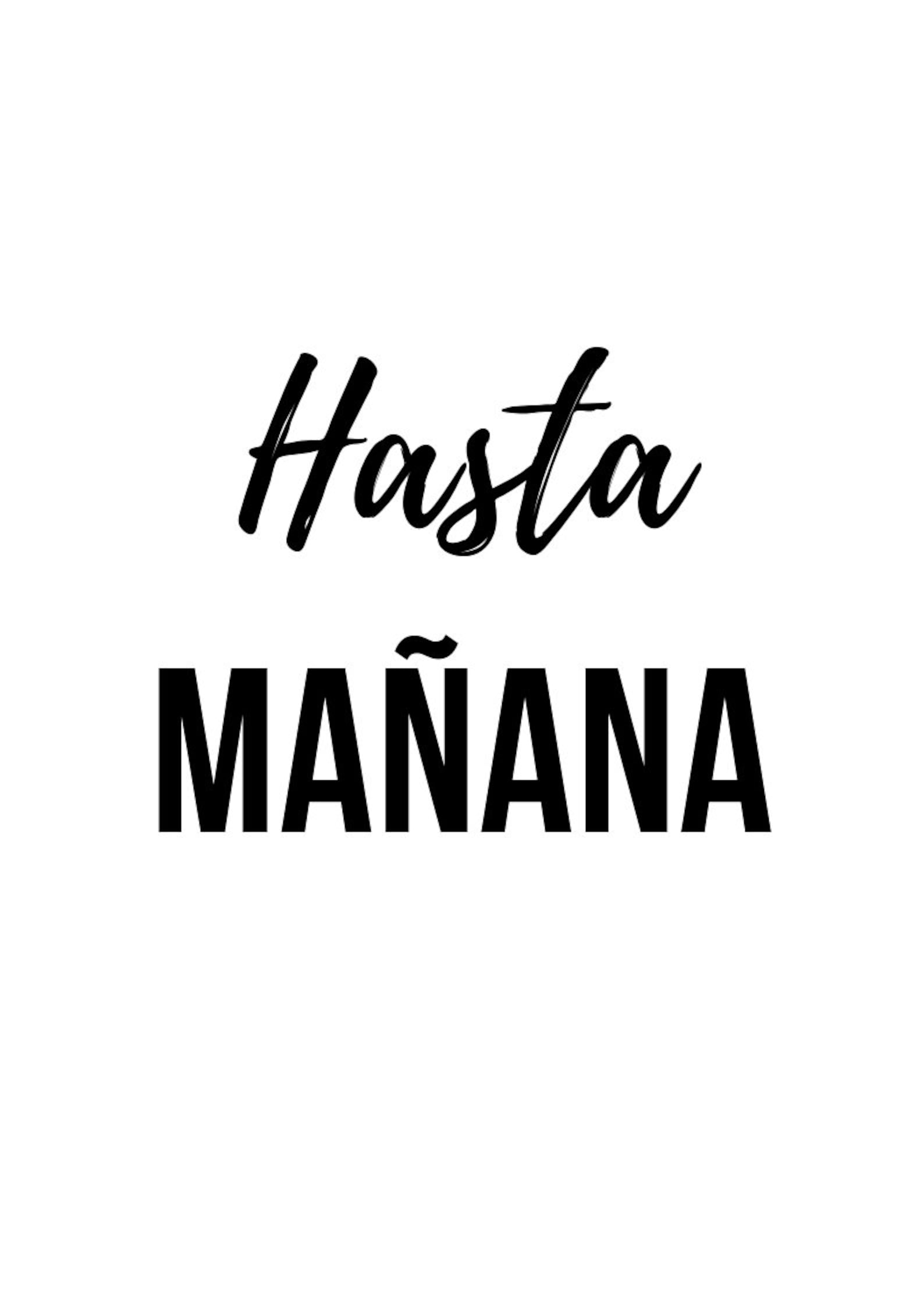 Hasta Mañana printable A4 Etsy