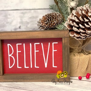 Believe Mini Farmhouse Christmas Sign