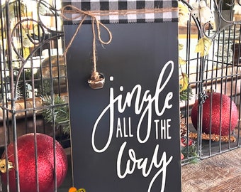 Jingle All The Way Christmas Mantle Decor ~ Wall Hanging ~ Table Decor