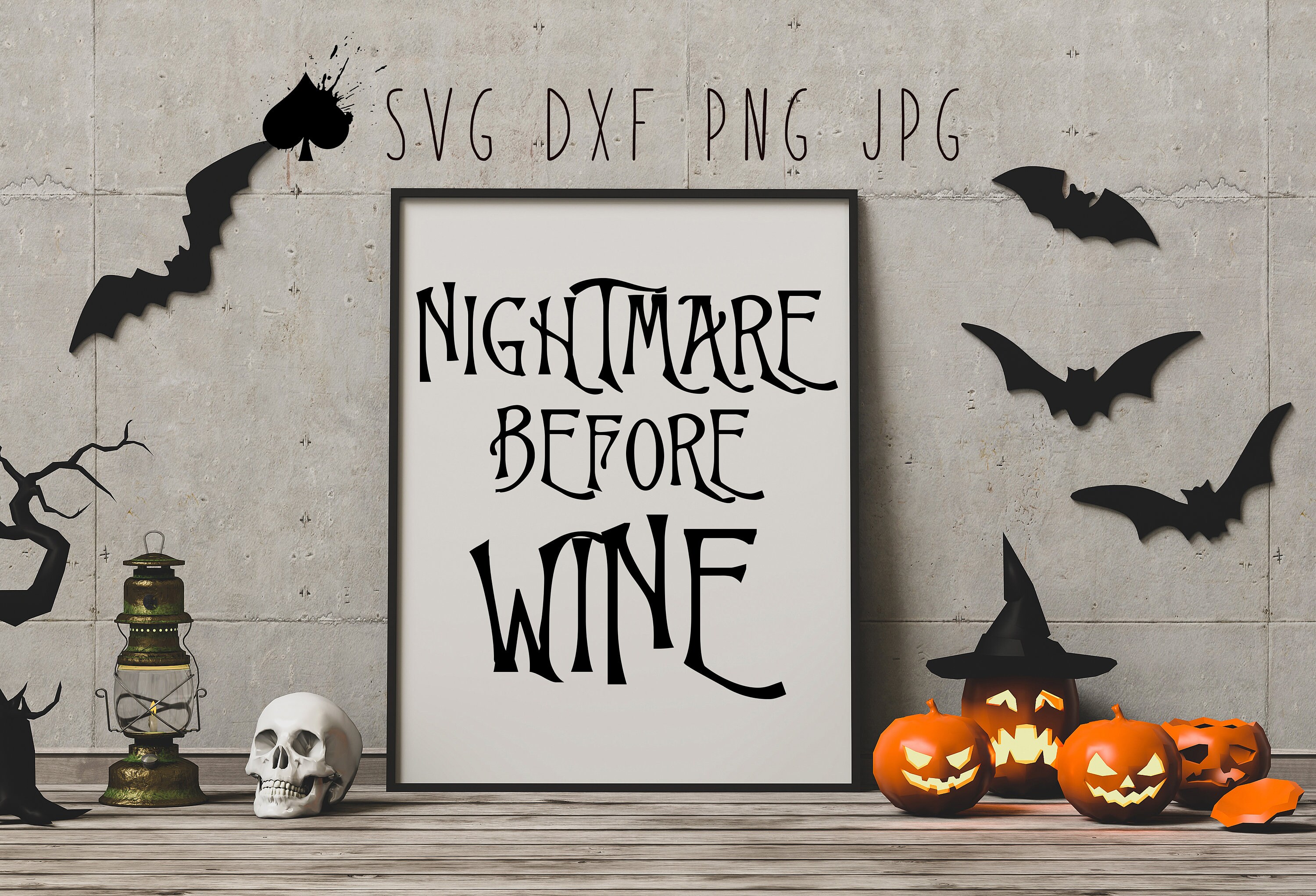 Download Nightmare Before Wine Svg Png Dxf Jpg Halloween Svg Etsy