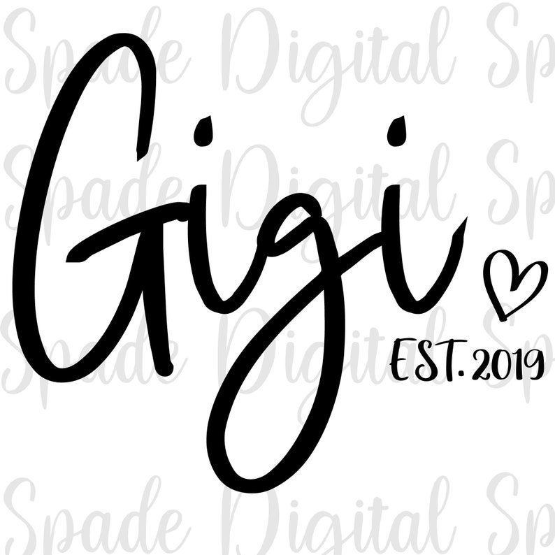 Free Free 199 Gigi Svg File SVG PNG EPS DXF File