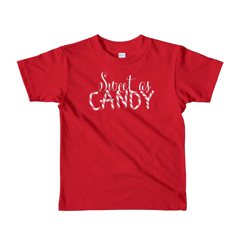 Sweet as Candy Christmas Youth Tshirt Sweet as Candy Shirt Etsy