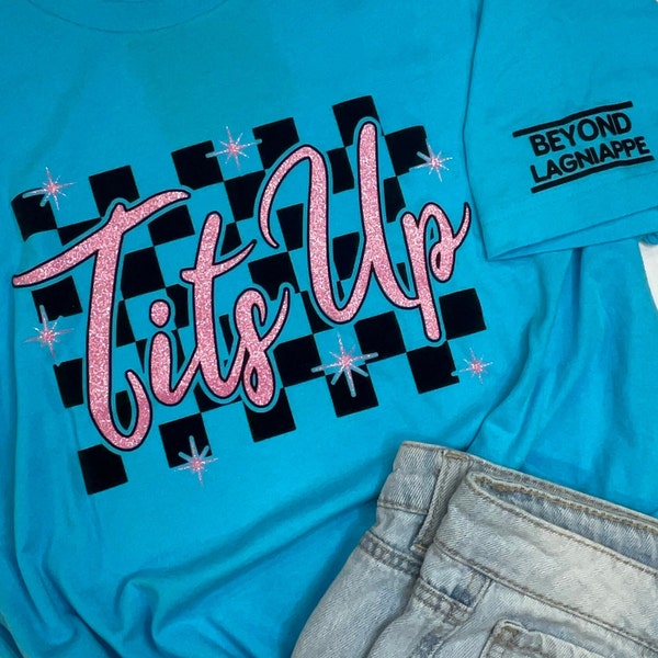 Tits Up Marvelous T-Shirt | Tee | Shirt | Inspirational | Turquoise | Tits Up