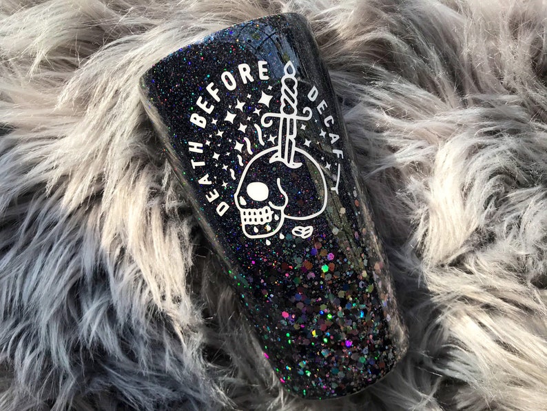 Death Before Decaf Tumbler--Skull Coffee Mug