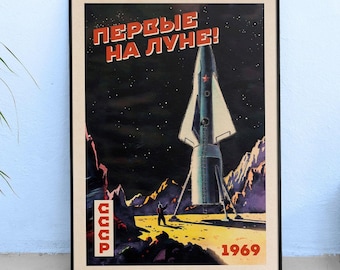 First on the Moon! USSR 1960s — Soviet vintage space poster, Retro soviet art, Propaganda poster