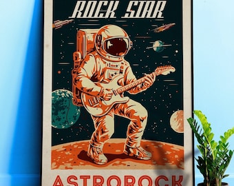 May include: A framed poster featuring an astronaut playing an electric guitar on a planet's surface. The words "ROCK STAR" and "ASTRO ROCK" are displayed in bold text. The color palette includes orange, brown, and blue.