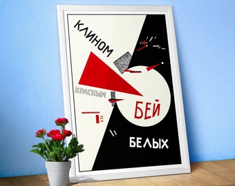 Beat the Whites with the Red Wedge, USSR 1919 — Soviet retro poster, Russian avant-garde, propaganda poster, Soviet Bauhaus