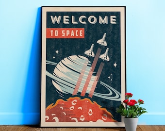 Welcome to Space — Retro space travel poster. 1950s vintage space art print, retrofuturism and propaganda, 1960s retro sci-fi