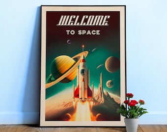 Welcome to space — Retro space travel poster, retrofuturism print, 1960s retro space art, propaganda and 1950s retro sci-fi, space gift
