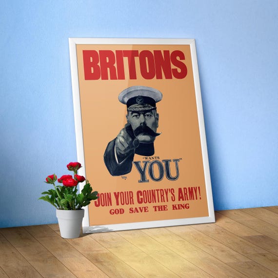 Britons: Lord Kitchener Wants You. Join Your Country's Army! UK, 1914 — vintage poster, retro art print, propaganda, motivational quote