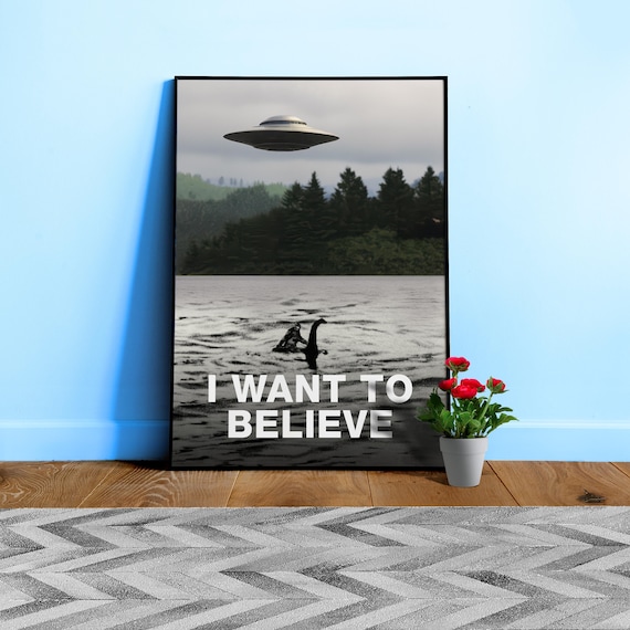 I want to believe poster — With real Sasquatch riding on real Loch Ness Monster,X-Files art collage. Fox Mulder will be shocked by this gift