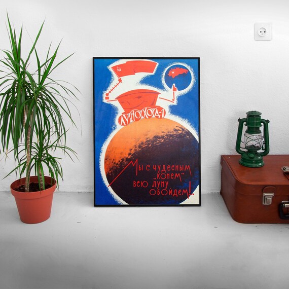 Lunokhod, USSR 1970 — Soviet vintage space poster, soviet poster, propaganda poster, soviet retro space, space wall art, retro sci-fi
