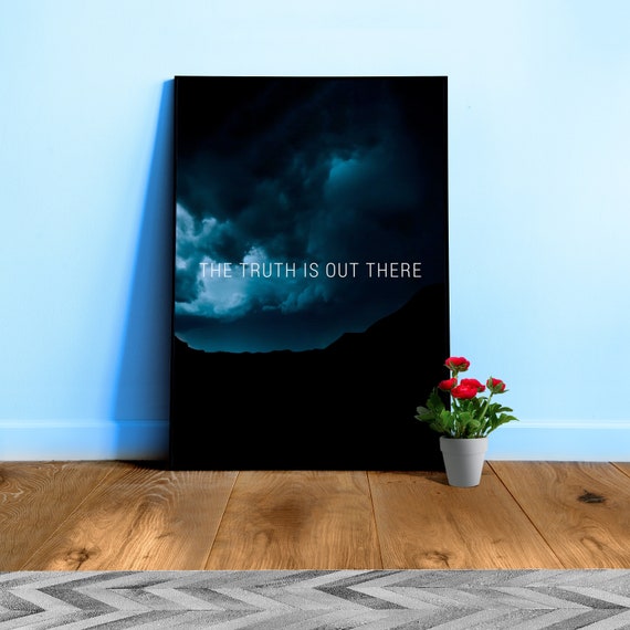 The Truth is Out There S01E01 / The X-Files poster — sci-fi poster, movie art, I want to believe poster, space print, aliens wall decor