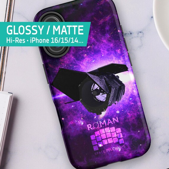 Nancy Grace Roman Space Telescope iPhone case — Tough Case for iPhone 16/15/14/13 (Glossy/Matte), iPhone space case, NASA space case