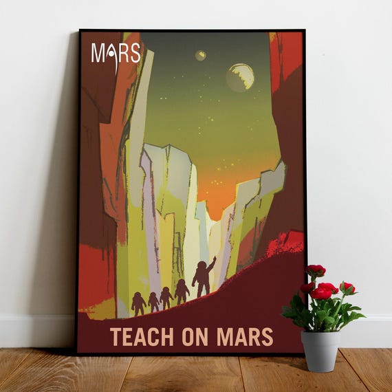 Mars retro poster: Teach on Mars — 1950s retro space poster, Science art print, Vintage space art with retro sci-fi, nerdy gift for him