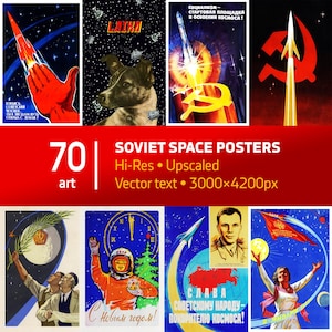Może przedstawiać: Kolekcja 70 radzieckich plakatów kosmicznych z różnymi ilustracjami rakiet, kosmonautów, psa Łajki i ciał niebieskich. Zestaw sztuki cyfrowej zawiera obrazy w wysokiej rozdzielczości z tekstem wektorowym, 3000 na 4200 pikseli.