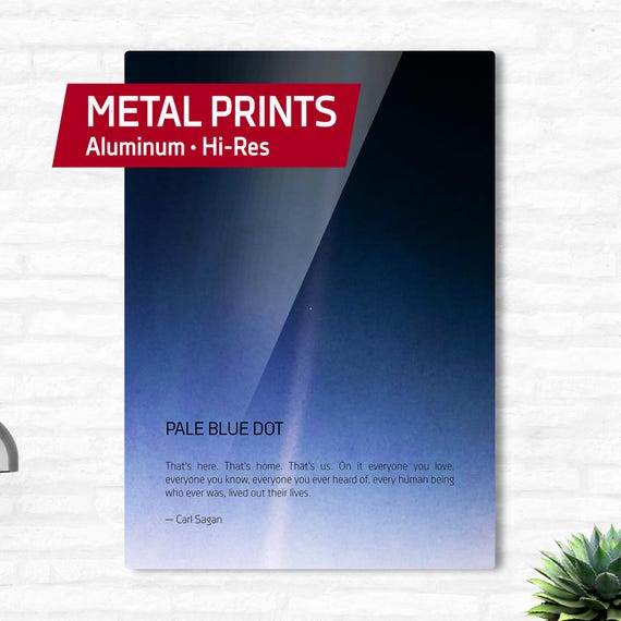 Pale Blue Dot metal wall art • Astronomy, NASA Voyager 1 (2020 revision) with quote — Metal print. Space poster, science print gift