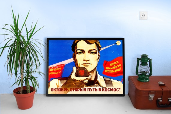 October opened the way to space, (Cold war propaganda), USSR 1960s — Soviet vintage space poster, soviet poster, propaganda poster