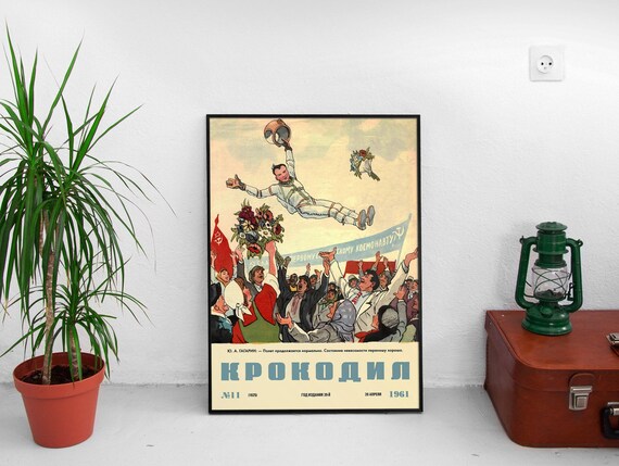 Gagarin, USSR 1961 — Soviet vintage space poster, soviet poster, propaganda poster, soviet retro space, space wall art