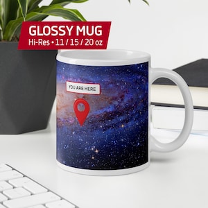 You Are Here Galaxy-mok: witte glanzende mok. Koffiekopje melkwegruimtekaart, grappige print van het astronomie-universum, cadeau kosmisch perspectief