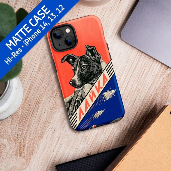 Laika/Лайка · USSR 1958. Soviet vintage space poster — Tough Matte iPhone case (iPhone 16/15/14... case). Soviet space iPhone case