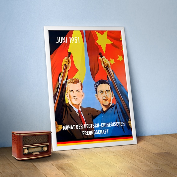 Month of Sino-German Friendship, GDR/DDR, 1951 — Soviet vintage poster, soviet retro art, propaganda poster