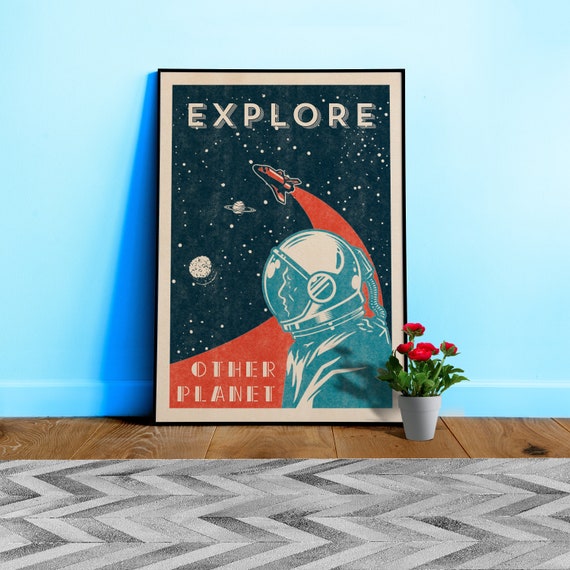 Explore other planet — Vintage space poster, retro space art, propaganda poster, retrofuturism, retro sci-fi