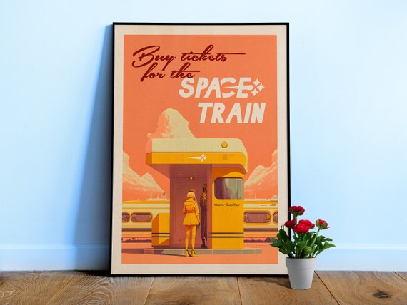 Buy ticket for the Space Train — Vintage space poster, retro space art, propaganda poster, retrofuturism