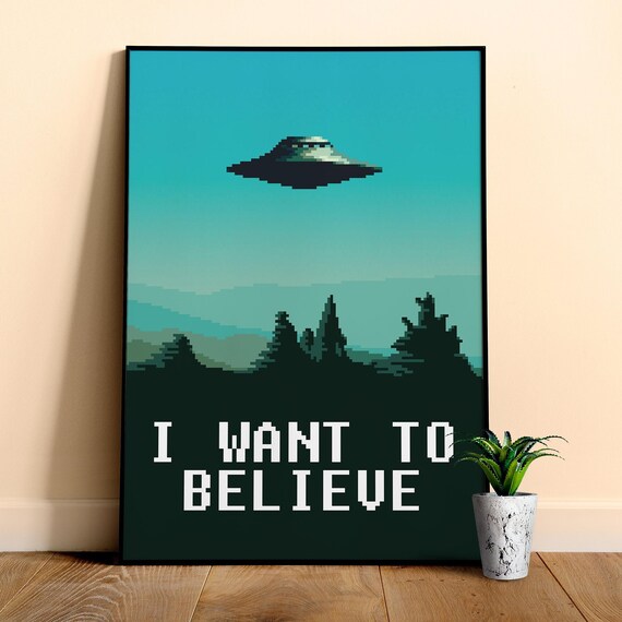 I want to believe / X-Files poster. Pixelart version (Ver. 1, Season 1-3, 1993-1996) — sci-fi poster, movie poster, space poster