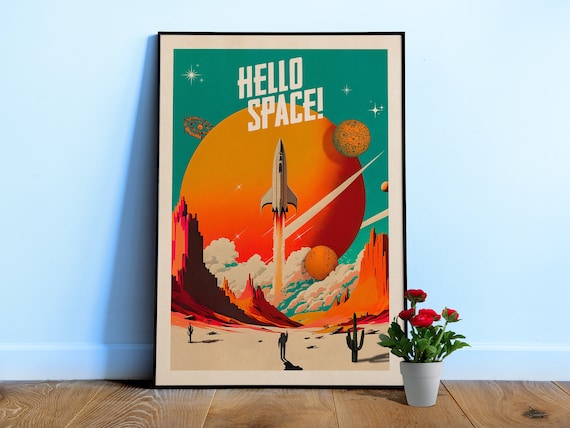 Hello Space! — Vintage space poster, retro space art, propaganda poster, retrofuturism, retro sci-fi