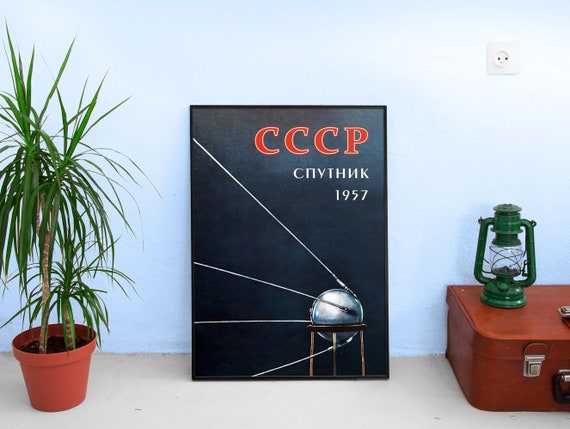 Sputnik, USSR, 1957 — Soviet vintage space poster, soviet poster, propaganda poster, soviet retro space, space wall art, soviet print