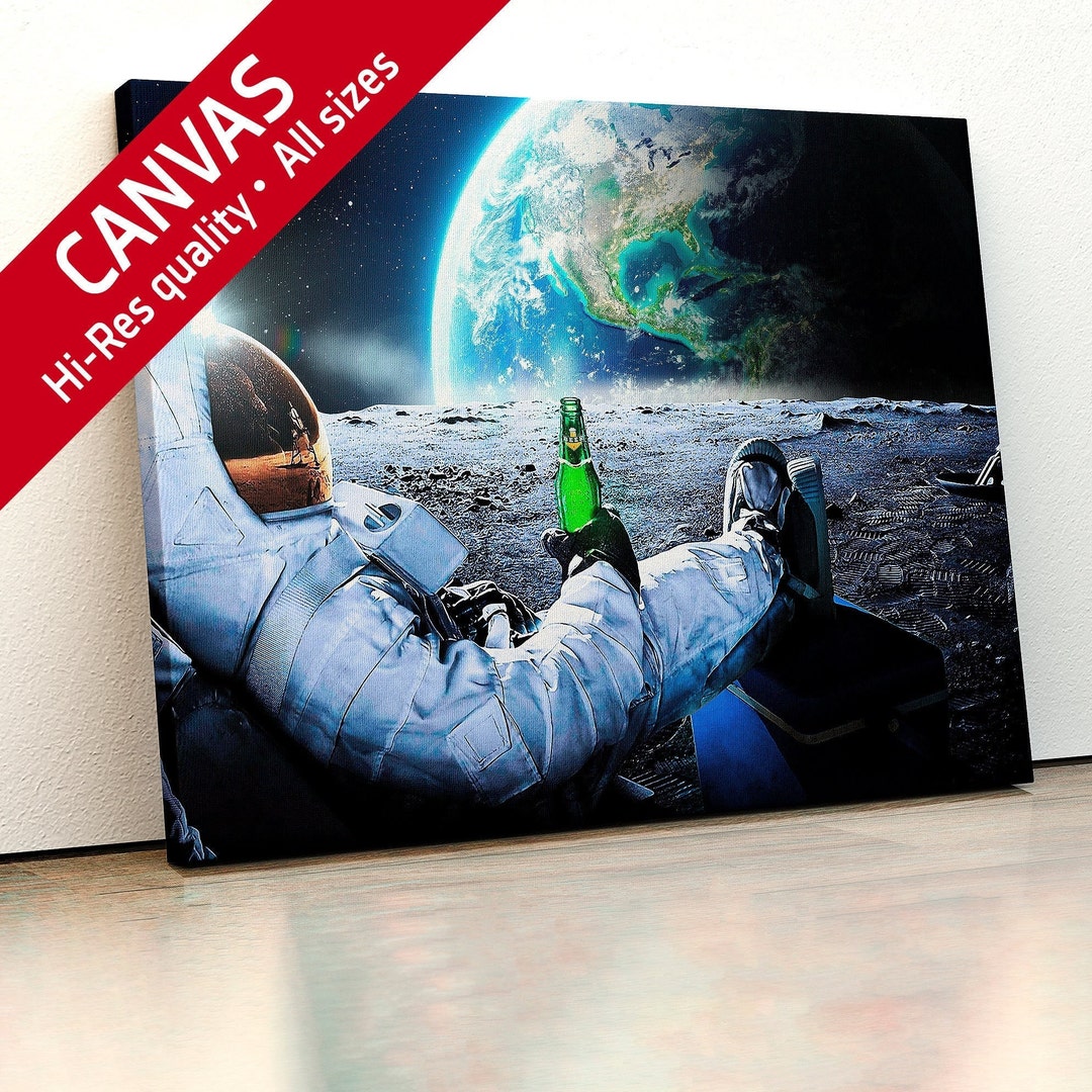 Astronaut on the Moon With Beer Canvas. Space Art, Space Poster ...