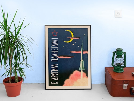 To other planets!, USSR, 1959 — Soviet vintage space poster, retro soviet art, soviet space, propaganda poster