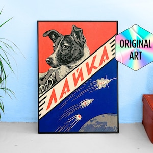 Laika, erster Weltraumhund, UdSSR 1958 - Vintage Retro Space Art Plakat, DDR-Plakat, DDR-Propagandaplakat, Retro-Weltraumbild