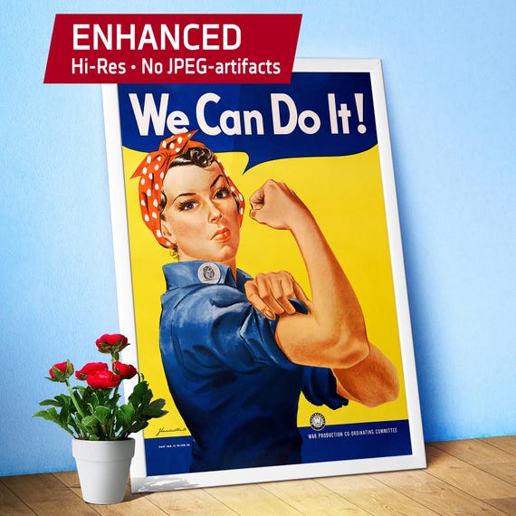 We Can Do It! poster, Feminist poster, Rosie the Riveter, USA 1943 — Vintage poster. Retro art print, patriotic propaganda poster with quote