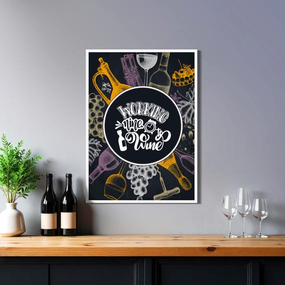 Funny Wine Wall Art: Working nine to wine — Chalkboard Kitchen Print, Rustic Bar Decor, Wine Lover Gift, Dining Room,Vintage Wine Quote Sign