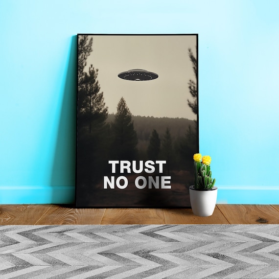 Trust No One/The X-Files poster, S01E24 1994 — sci-fi poster, movie art, I want to believe poster, space print, aliens wall decor