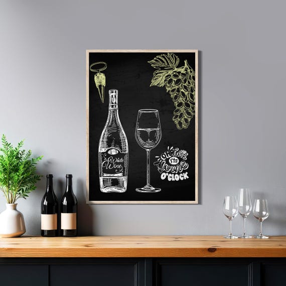 Wine Lover Poster: Oh, look it's wine o'clock — Chalkboard Kitchen Print, Vintage Wine Decor, Home Bar Artwork, Grape Vine Wall Art
