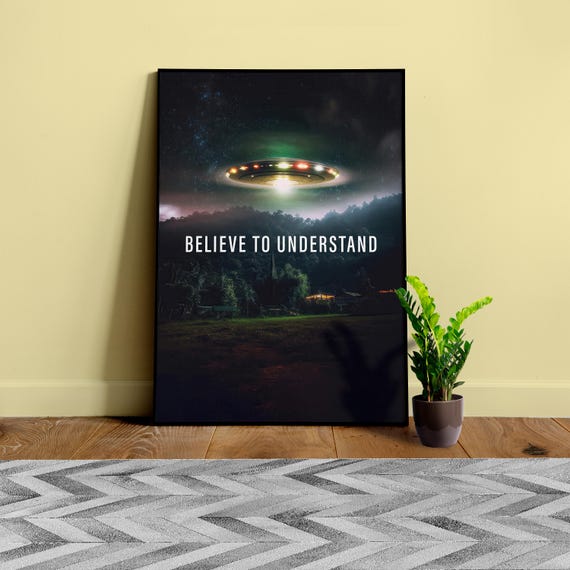 Believe to Understand/The X-Files poster, S07E11 2000 — sci-fi poster, movie art, I want to believe poster, space print, aliens wall decor