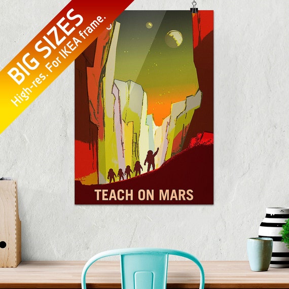 NASA Mars vintage: Teach on Mars — retro space poster, science print, vintage space art, retro sci-fi, retrofuturism poster