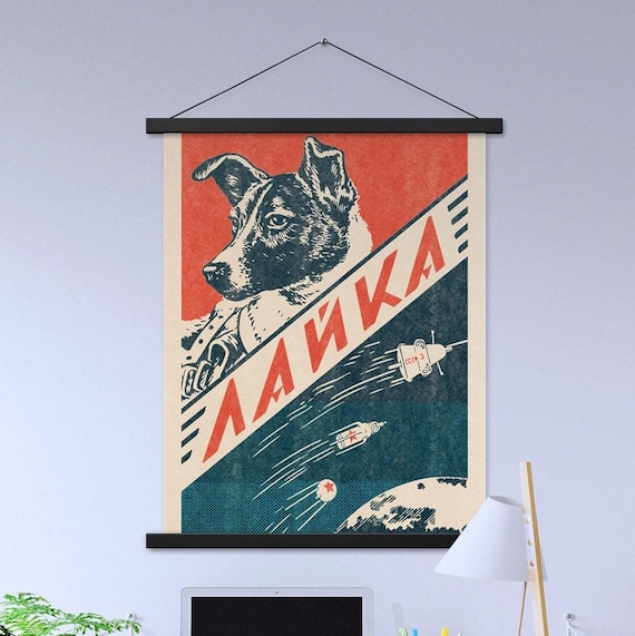 Laika USSR, Soviet poster — Poster with hangers. Vintage space poster, retro space art, soviet space poster, propaganda poster