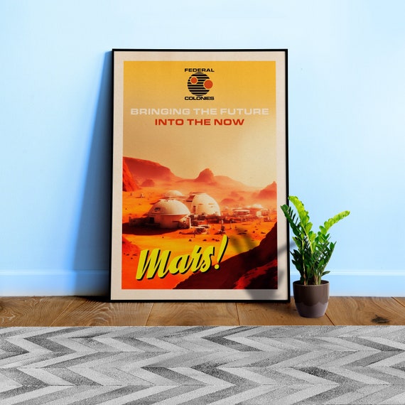Mars! Federal Colonies. Total Recall, 1990 — Vintage space poster, retro space art, propaganda poster, movie poster, retrofuturism