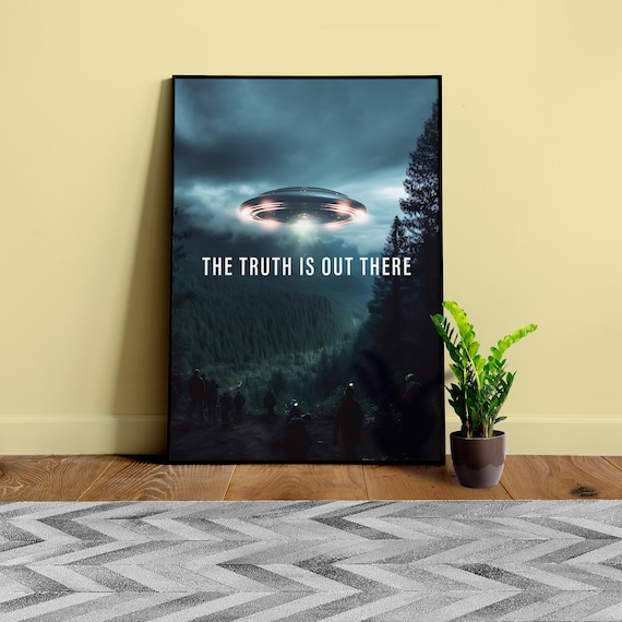 The Truth is Out There/The X-Files poster, S01E01 1993 — sci-fi poster, movie art, I want to believe poster, space print, aliens wall decor