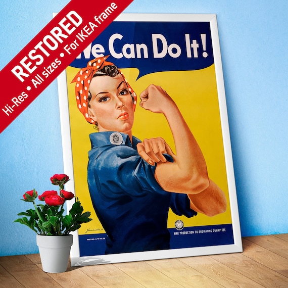We Can Do It! poster, Feminist poster, Rosie the Riveter, USA 1943 — vintage poster, retro poster, propaganda poster, quote