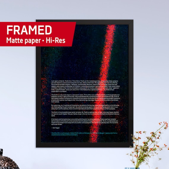 Pale Blue Dot poster, NASA Voyager 1 & Carl Sagan quote — Framed poster. Space poster, science poster, wall decor, photo poster, NASA poster