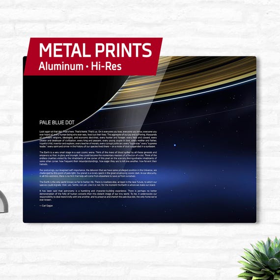 Pale Blue Dot metal wall art. NASA Cassini and astronomy quote, Saturn's rings and Earth, 2013 — Metal prints. Space poster, science decor